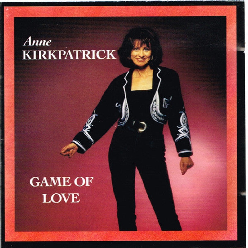 Anne Kirkpatrick – Game Of Love (CD, Album) (Good Plus (G+))