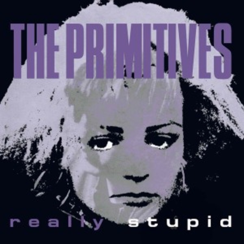 The Primitives – Really Stupid (Purple Vinyl)