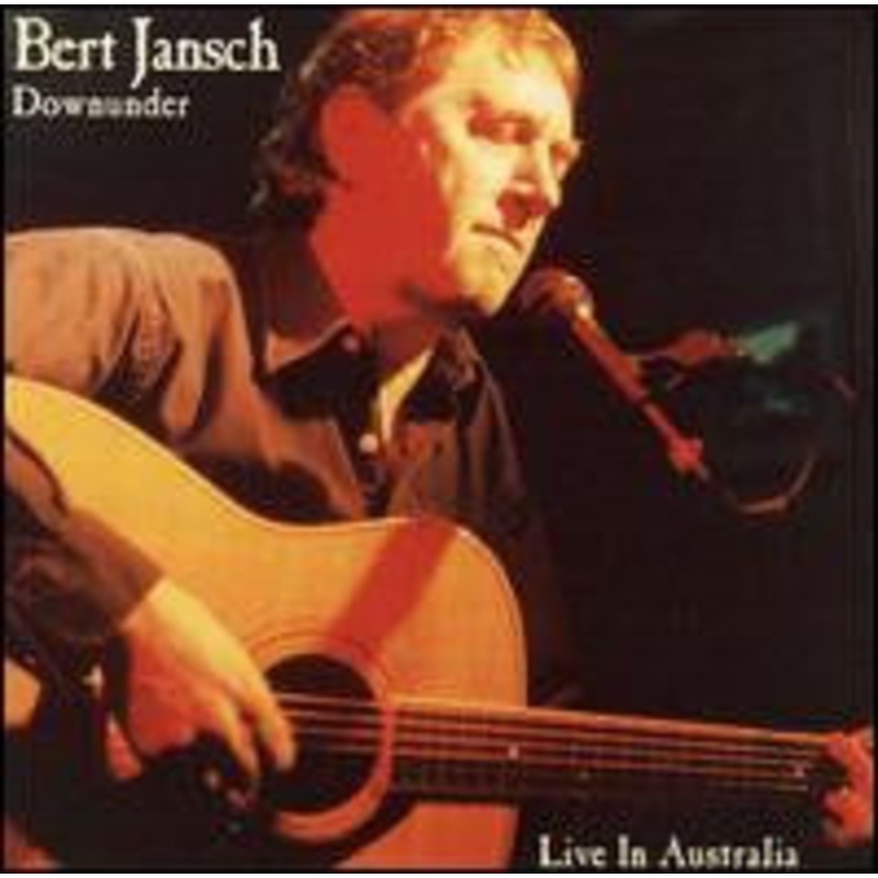 Bert Jansch – Downunder: Live In Australia (CD, Album) (Very Good Plus (VG+))