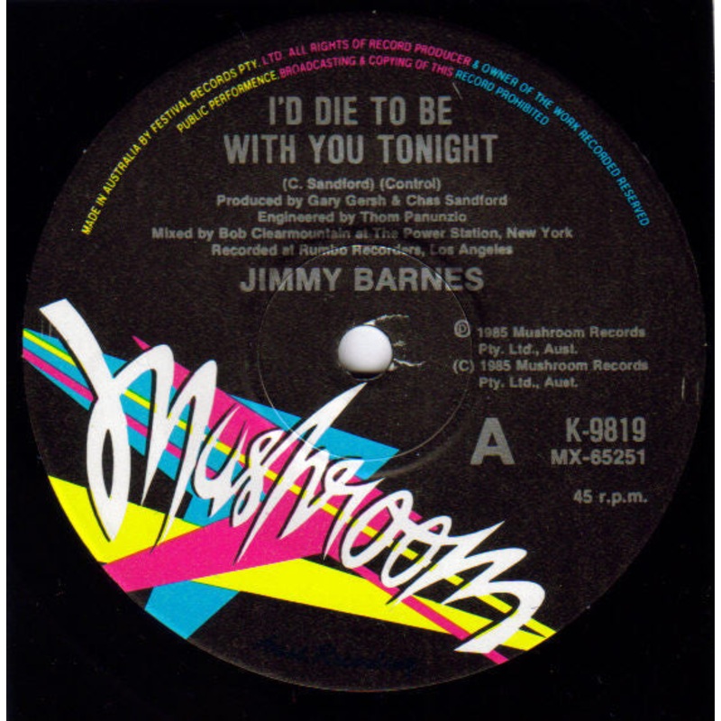 Jimmy Barnes – I’d Die To Be With You Tonight (7, Single) (Very Good Plus (VG+))