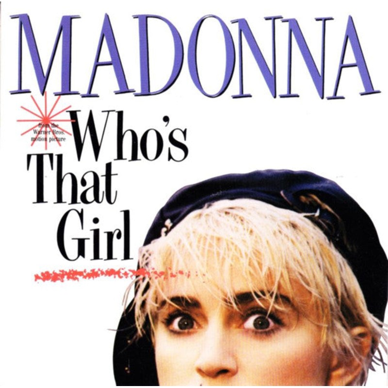 Madonna – Who’s That Girl (7, Single, Sil) (Very Good (VG))