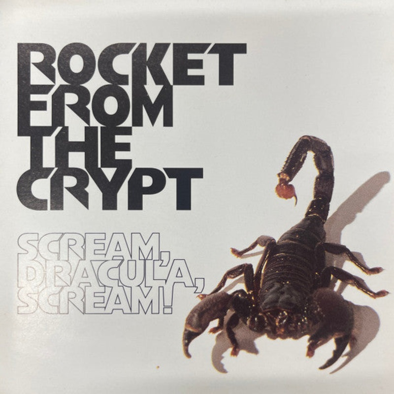 Rocket From The Crypt – Scream, Dracula, Scream! (CD, Album) (Very Good Plus (VG+))