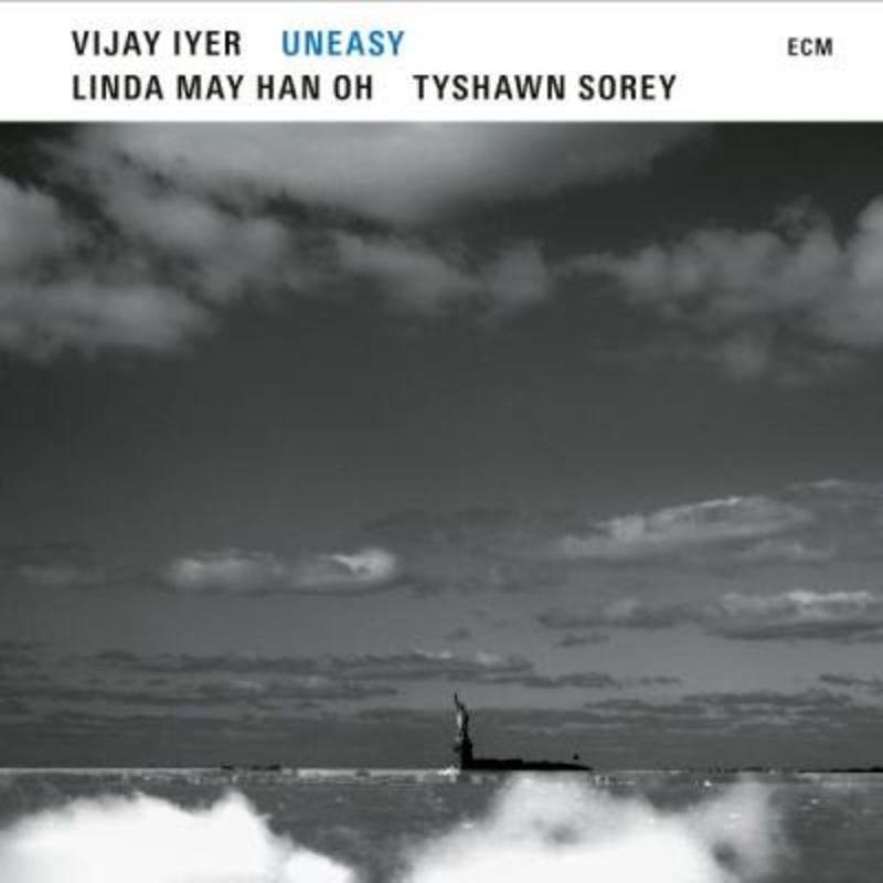 Vijay Iyer / Linda May Han Oh / Tyshawn Sorey – Uneasy