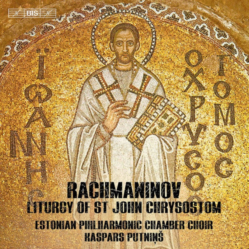 Rachmaninov*, Estonian Philharmonic Chamber Choir, Kaspars Putni – Liturgy Of St John Chrysostom (SACD, Hybrid, Multichannel) (Very Good Plus (VG+))