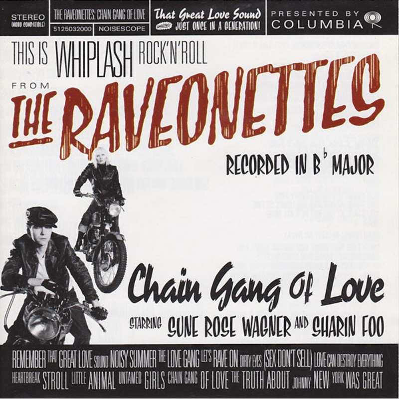 The Raveonettes – Chain Gang Of Love (CD, Album) (Very Good Plus (VG+))