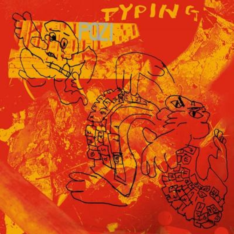 Pozi – Typing (Green Vinyl)