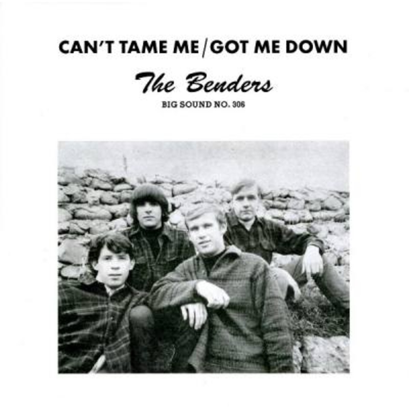 The Benders – Can’t Tame Me / Got Me Down