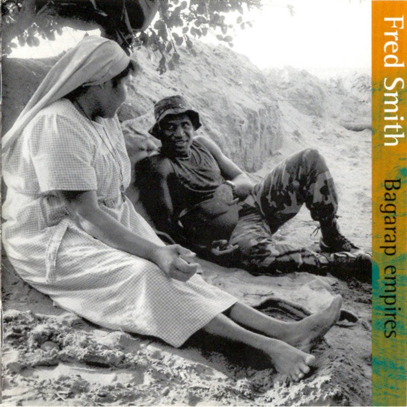Fred Smith  – Bagarap Empires (CD, Album) (Very Good (VG))