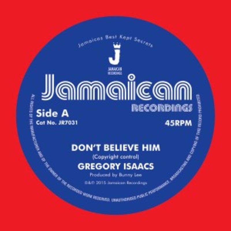 Gregory Isaacs – Dont Believe Him / The Village