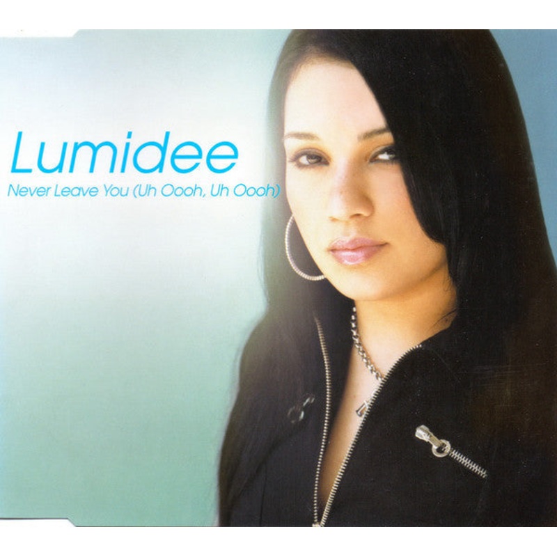 Lumidee – Never Leave You (Uh Oooh, Uh Oooh) (CD, Single, Enh) (Very Good Plus (VG+))
