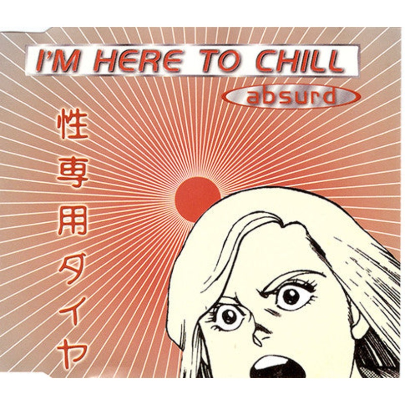 Absurd  – I’m Here To Chill (CD, Single) (Very Good Plus (VG+))