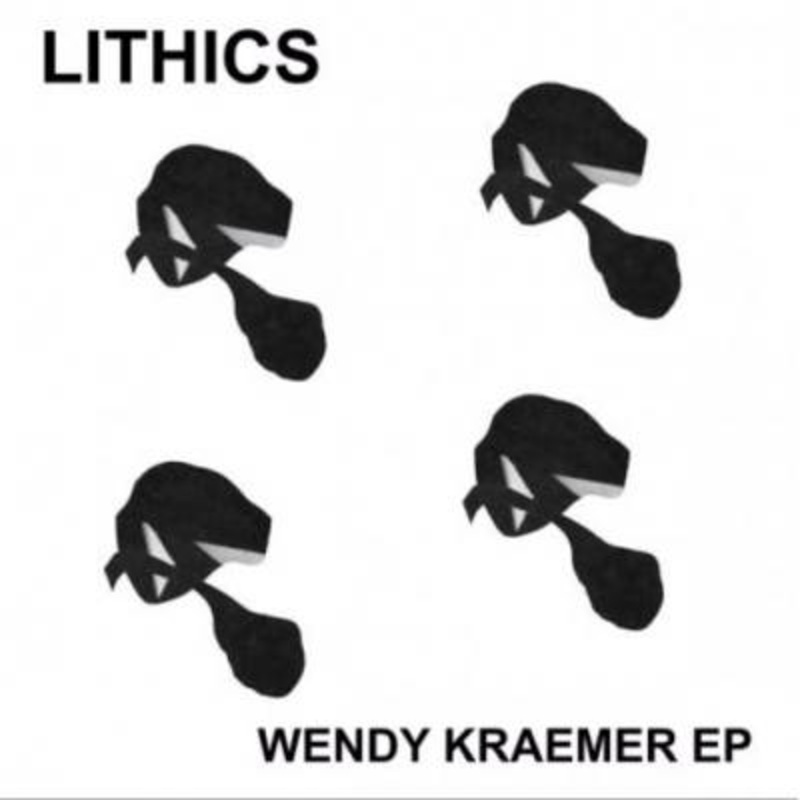 Lithics – Wendy Kraemer EP
