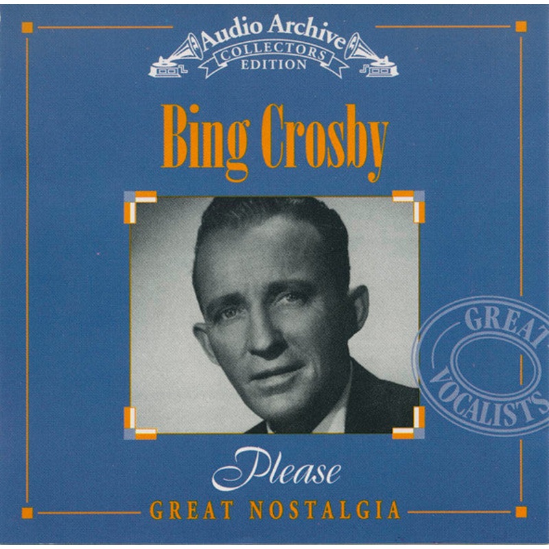 Bing Crosby – Please (CD, Comp, Mono, RE) (Very Good Plus (VG+))