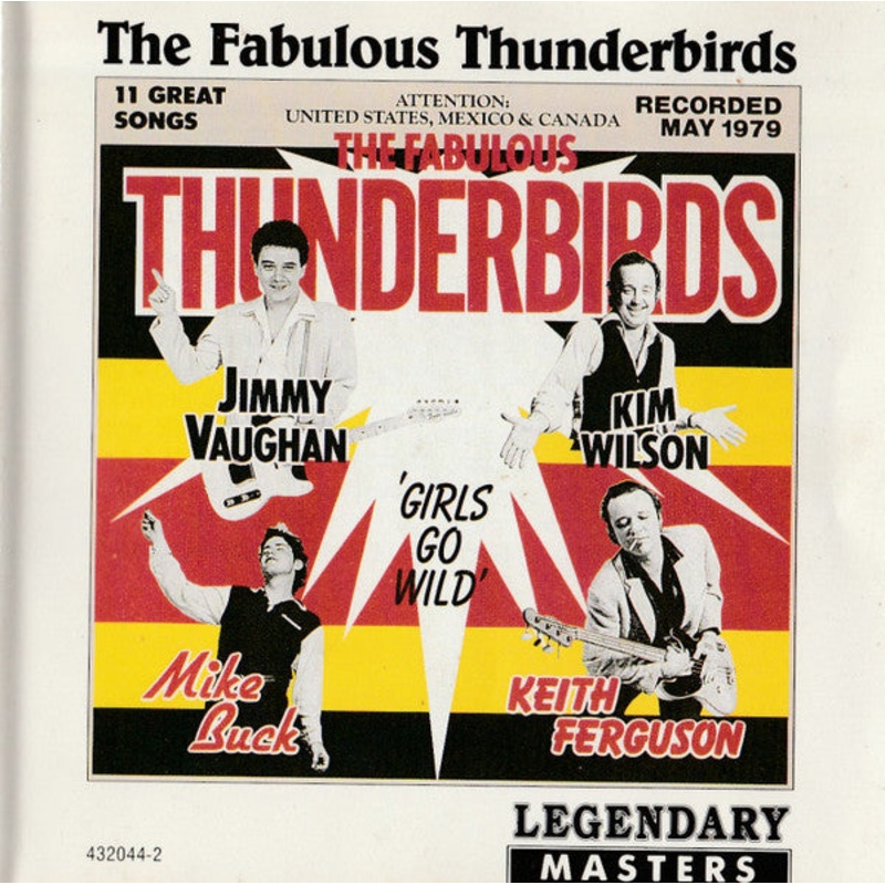 The Fabulous Thunderbirds – Girls Go Wild (CD, Album) (Very Good Plus (VG+))