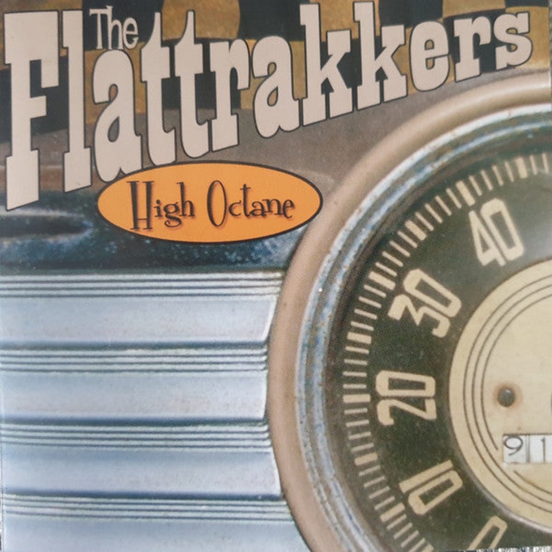 The Flattrakkers – High Octane (CD, Album) (Very Good Plus (VG+))