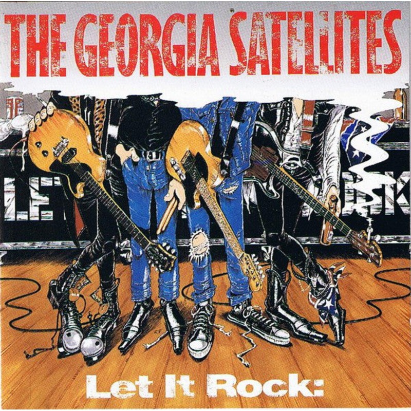 The Georgia Satellites – Let It Rock: Best Of The Georgia Satellites (CD, Comp) (Mint (M))