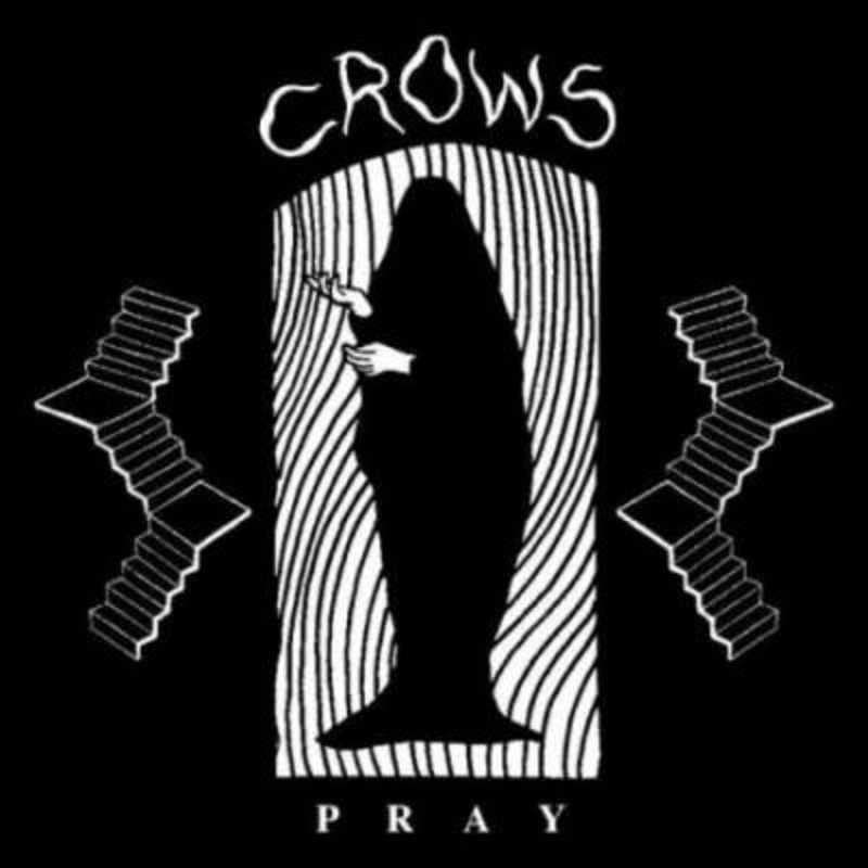Crows – Pray (Clear/Black Vinyl)
