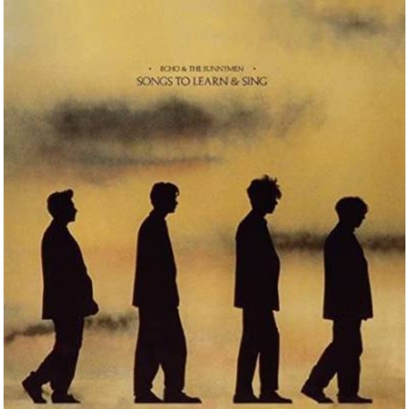 Echo & The Bunnymen – Songs To Learn & Sing