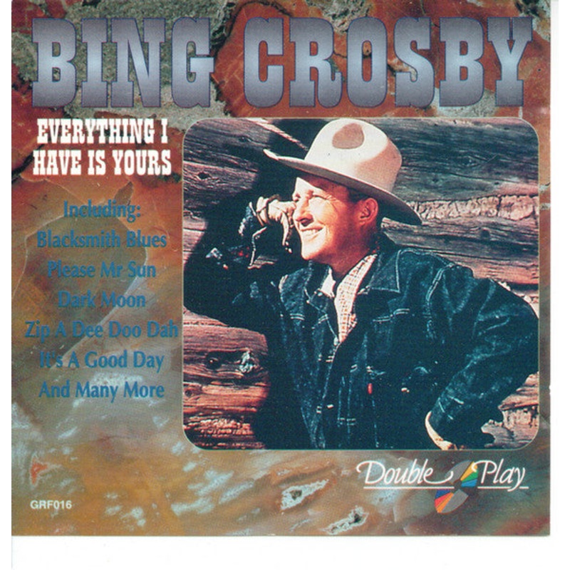 Bing Crosby – Everything I Have Is Yours (CD, Comp) (Very Good Plus (VG+))
