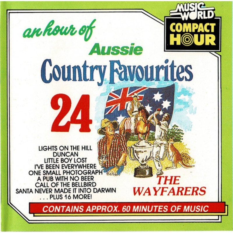 The Wayfarers  – An Hour Of Aussie Country Favourites (CD, Album) (Very Good Plus (VG+))