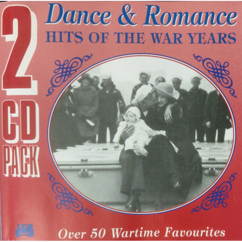 Various – Dance & Romance Hits Of The War Years (2xCD, Comp) (Very Good Plus (VG+))