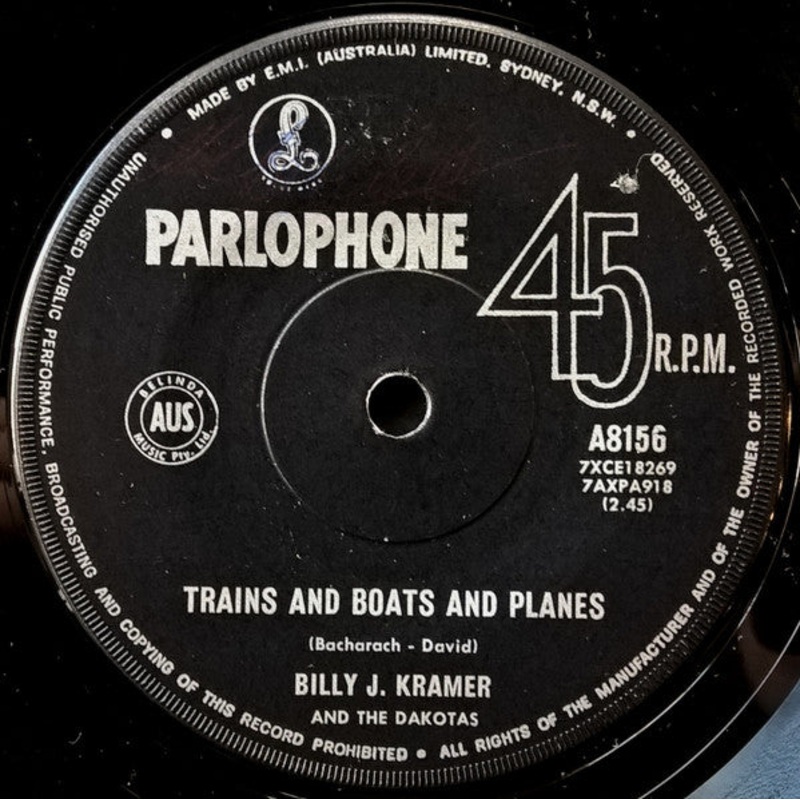 Billy J. Kramer And The Dakotas* – Trains And Boats And Planes / That’s The Way I Feel (7, Single) (Very Good (VG))