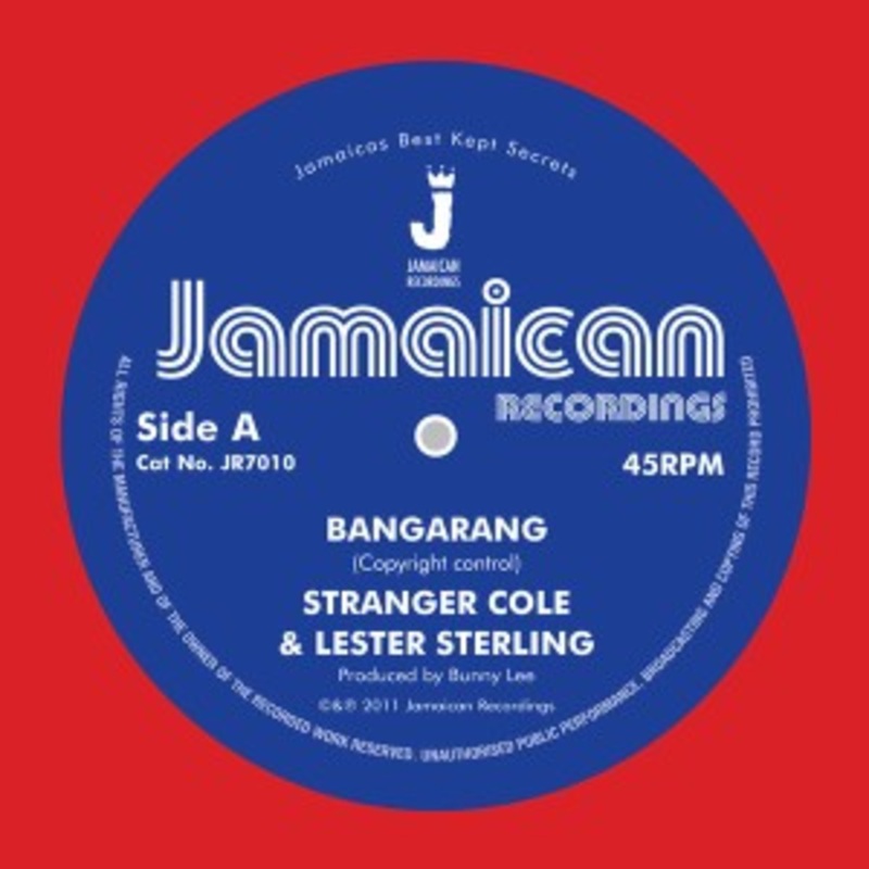 Stranger Cole & Lester Sterling – Bangarang
