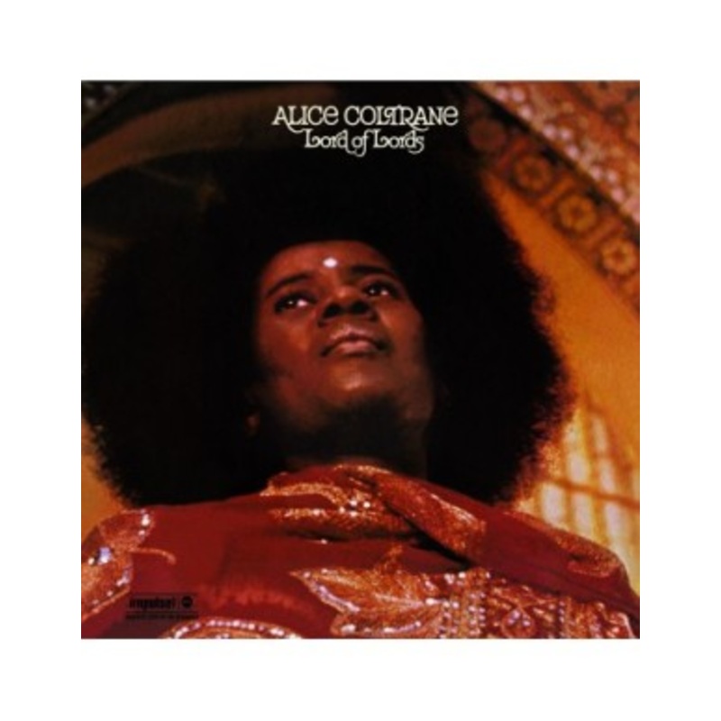 Alice Coltrane – Lord of Lords