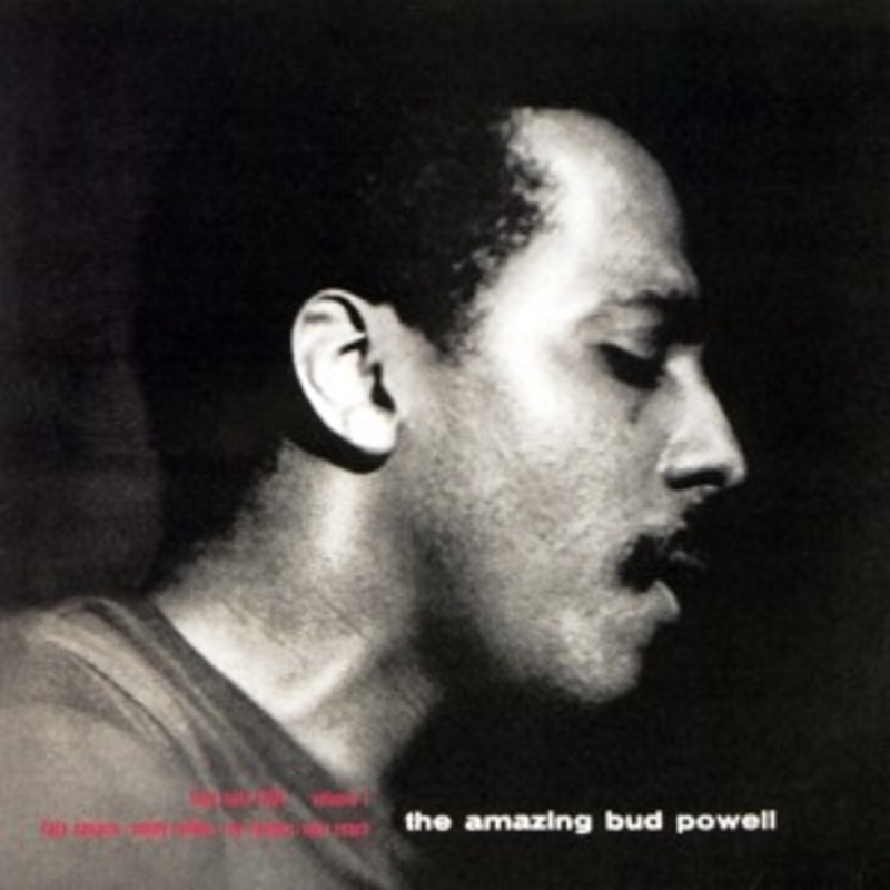 Bud Powell – The Amazing Bud Powell, Volume 1