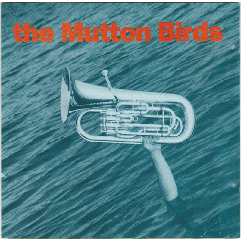 The Mutton Birds – The Mutton Birds (CD, Album, RP, Dis) (Very Good Plus (VG+))