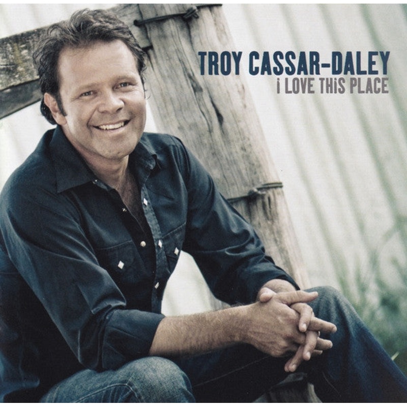 Troy Cassar-Daley – I Love This Place (CD, Album) (Very Good Plus (VG+))