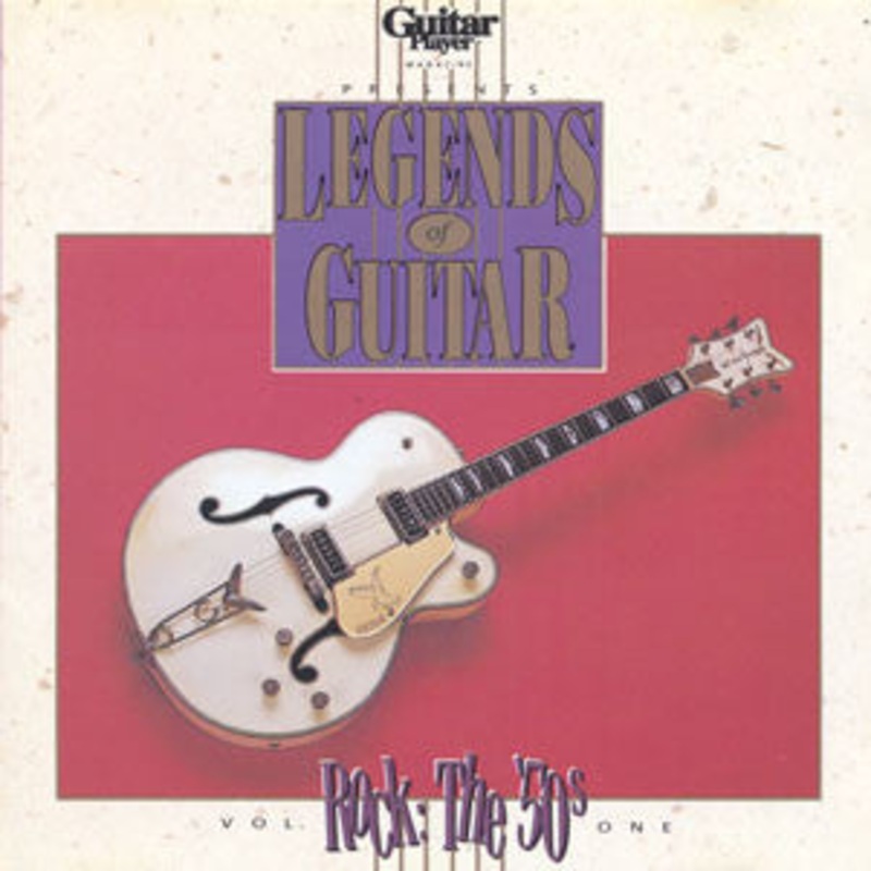 Various – Guitar Player Presents Legends Of Guitar – Rock The 50s, Vol. One (CD, Comp) (Very Good Plus (VG+))