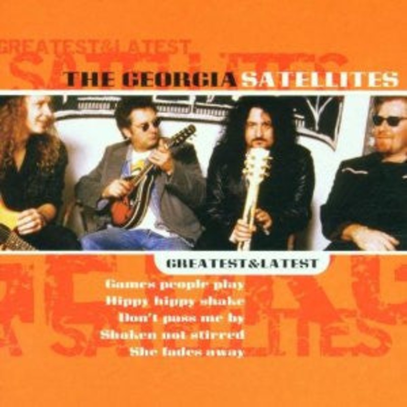 The Georgia Satellites – Greatest & Latest (CD, Album, Comp) (Mint (M))