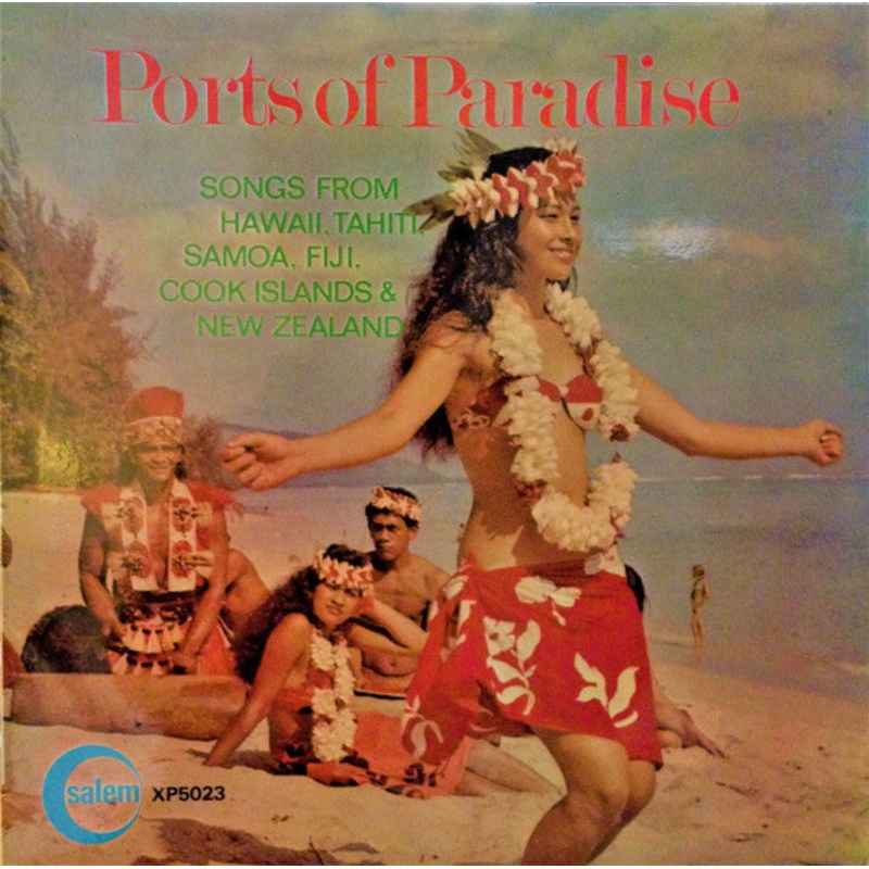 Various – Ports Of Paradise: Songs From Hawaii, Tahiti, Samoa, Fiji, Cook Islands & New Zealand (LP, Comp) (Very Good (VG))