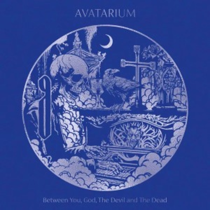 Avatarium – Between You, God, the Devil and the Dead