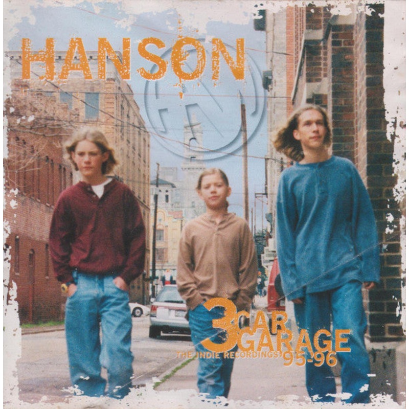 Hanson – 3 Car Garage: The Indie Recordings ’95-’96 (CD, Comp) (Very Good Plus (VG+))