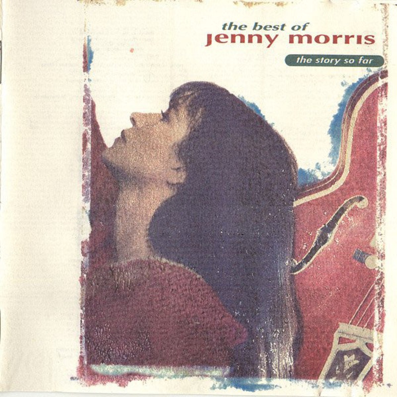 Jenny Morris – The Best Of Jenny Morris, The Story So Far (CD, Comp) (Good Plus (G+))