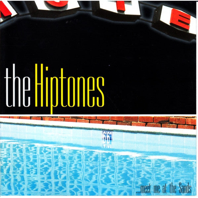The Hiptones – Meet Me At The Sands (CD, Album) (Very Good Plus (VG+))