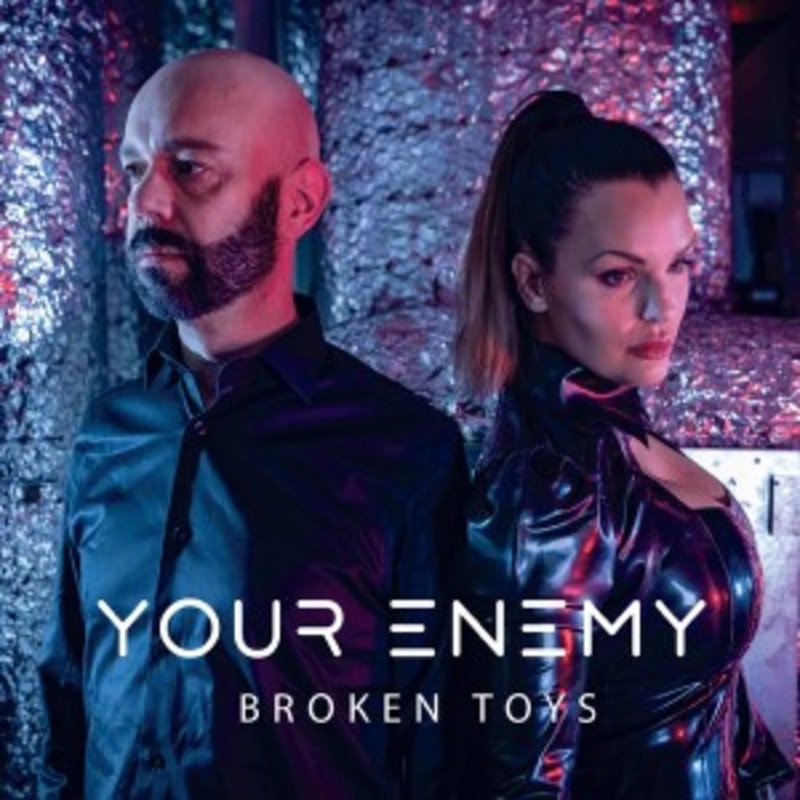 Your Enemy – Broken Toys