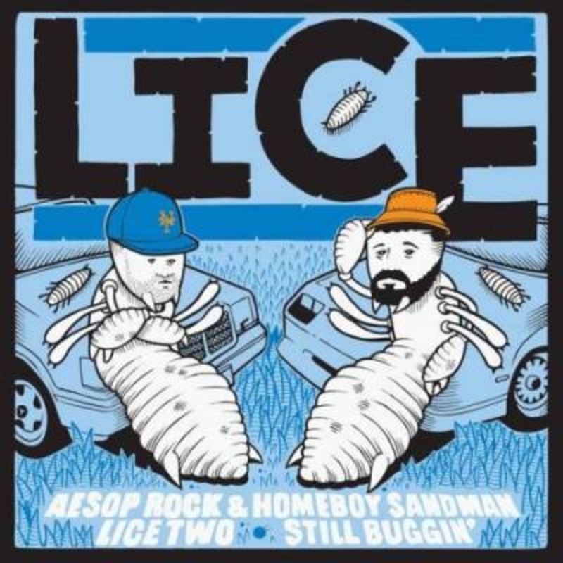 Aesop Rock & Homeboy Sandman – Lice Two: Still Buggin’