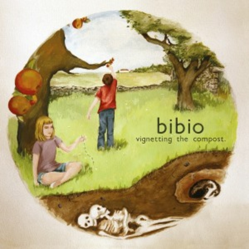 Bibio – Vignetting The Compost