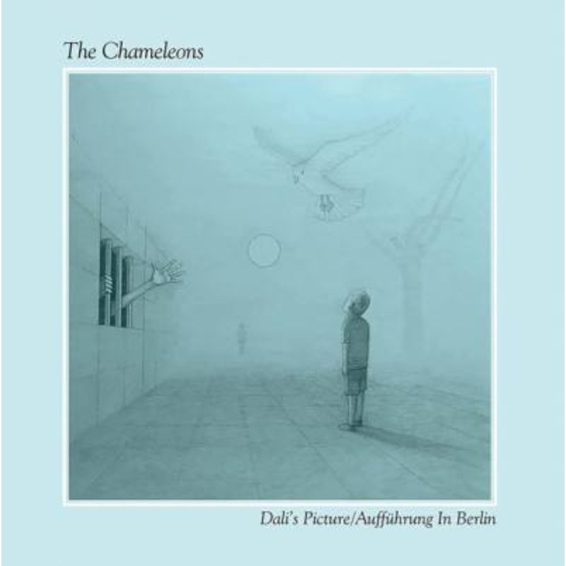 The Chameleons – Dali’s Picture / Auffuhrung In Berlin