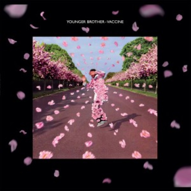 Younger Brother – Vaccine