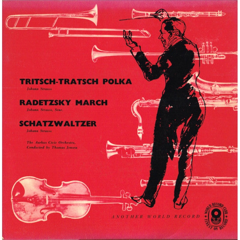 Aarhus By-Orkester Conducted By Thomas Jensen – Tritsch-Tratsch Polka / Radetzsky March / Schatzwaltzer (7, EP, Mono, Club) (Very Good Plus (VG+))