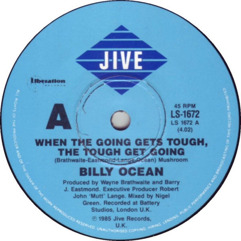 Billy Ocean – When The Going Gets Tough, The Tough Get Going (7, Single) (Very Good Plus (VG+))
