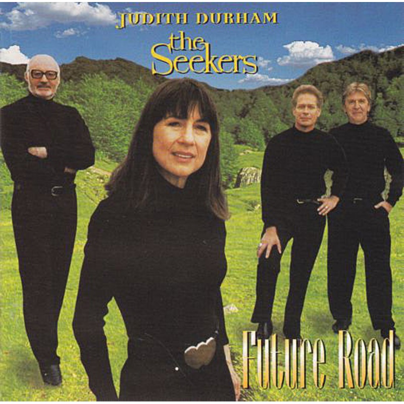 Judith Durham, The Seekers – Future Road (CD, Album) (Very Good Plus (VG+))