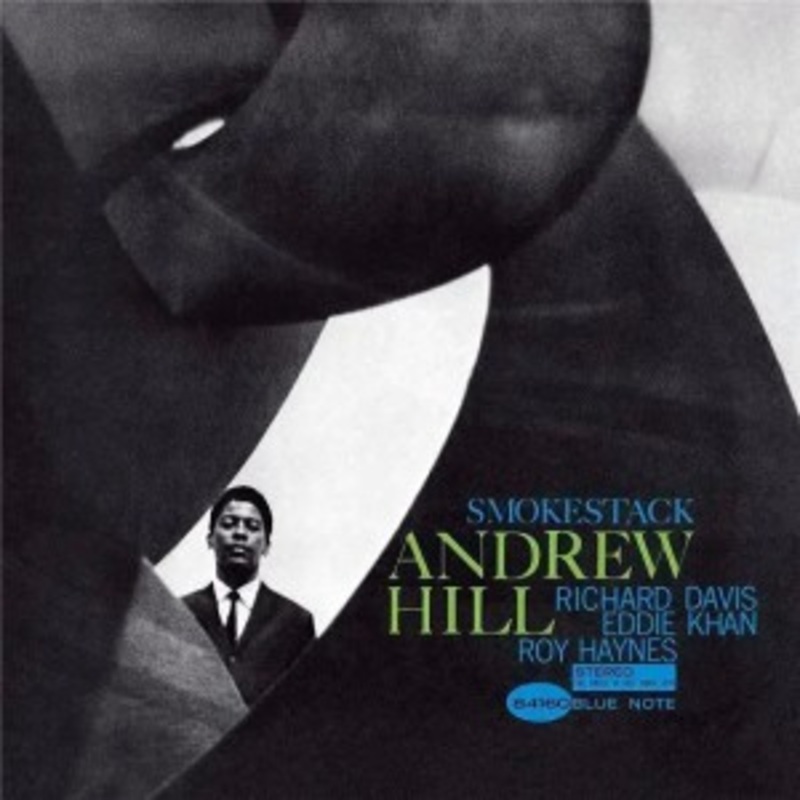 Andrew Hill – Smoke Stack