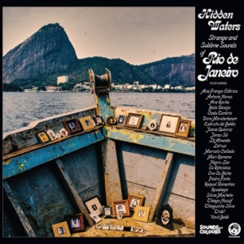 Various – Hidden Waters: Strange and Sublime Sounds of Rio de Janeiro