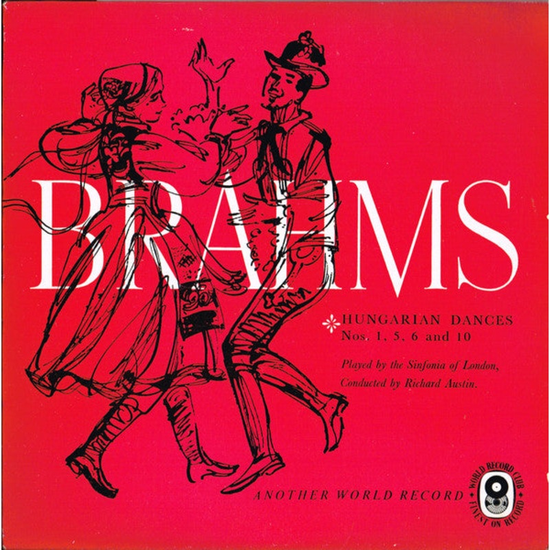 Brahms*, Sinfonia Of London Conducted By Richard Austin  – Hungarian Dances Nos 1, 5, 6 And 10 (7, EP, Mono, Club) (Very Good (VG))