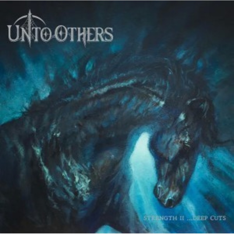 Unto Others – Strength II …Deep Cuts (Blue Vinyl)